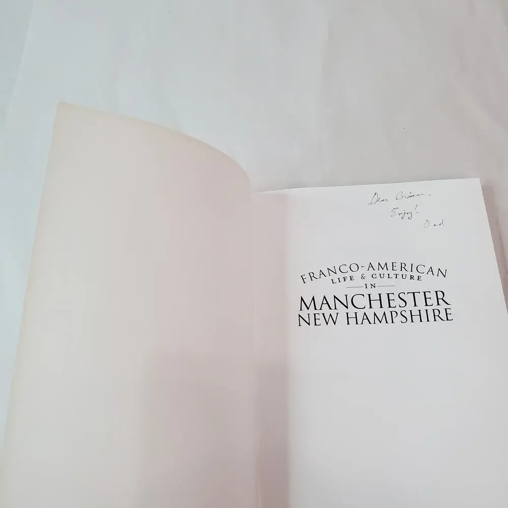 Franco-American Life & Culture In MANCHESTER N.H. - Manchester, NH HISTORY